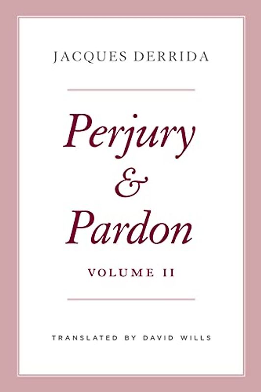 Perjury and Pardon, Volume II