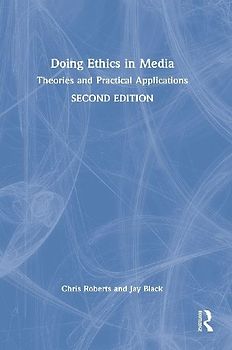 Doing Ethics in Media