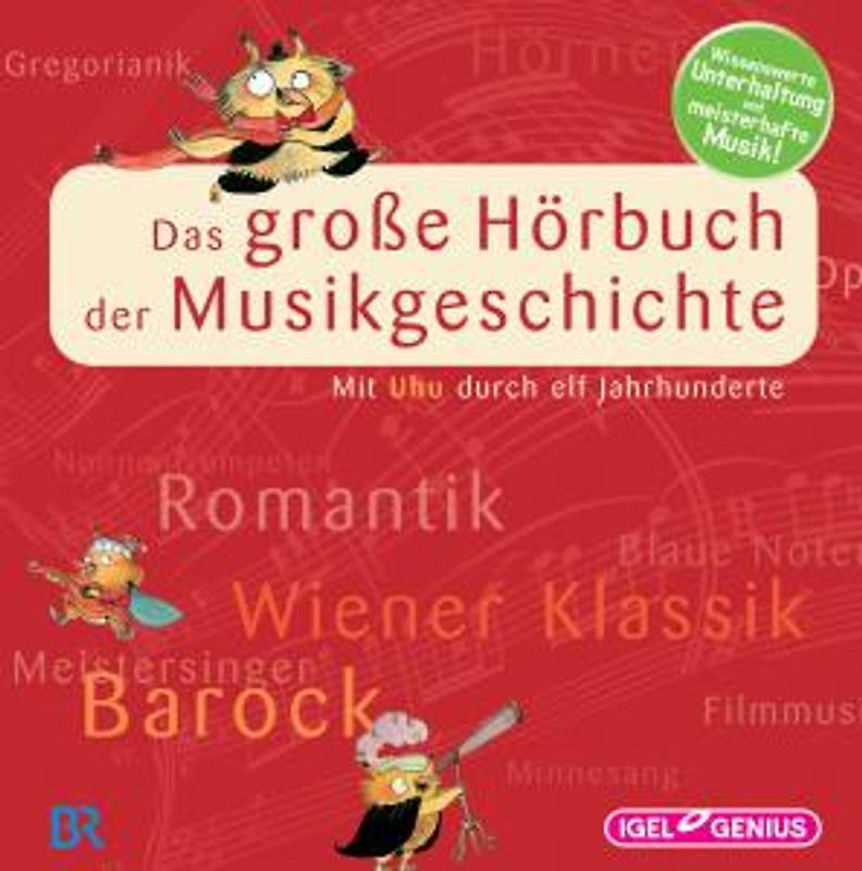Various - Das Grosse Hörbuch Der Musikgeschichte [14 CDs]