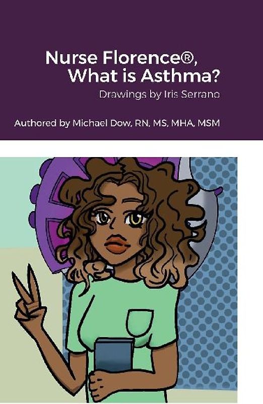 Nurse Florence®, What is Asthma?