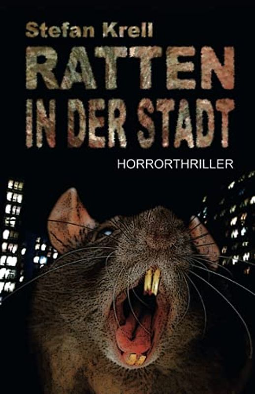 Ratten in der Stadt: Horror-Thriller