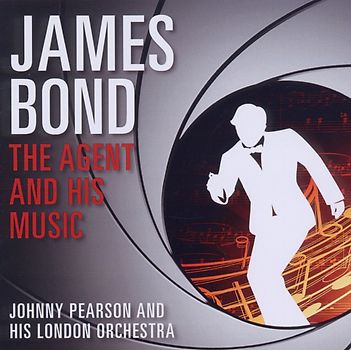 Pearson,Johnny - James Bond-the Agent and His Music