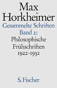 Max Horkheimer. Gesammelte Schriften - Gebundene Ausgaben