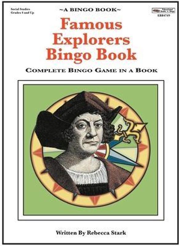 Famous Explorers Bingo Book: Complete Bingo Game In A Book