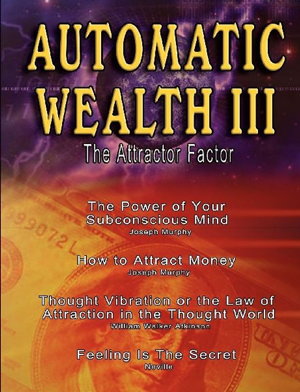 Automatic Wealth III