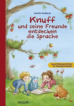 Knuff und seine Freunde entdecken die Sprache