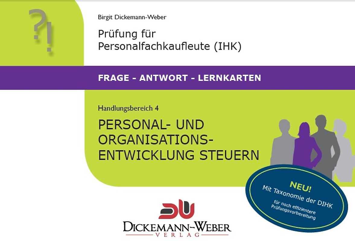 Personalfachkaufleute - Frage-Antwort-Karten Handlungsbereich 4: Personal- und Organisationsentwicklung steuern