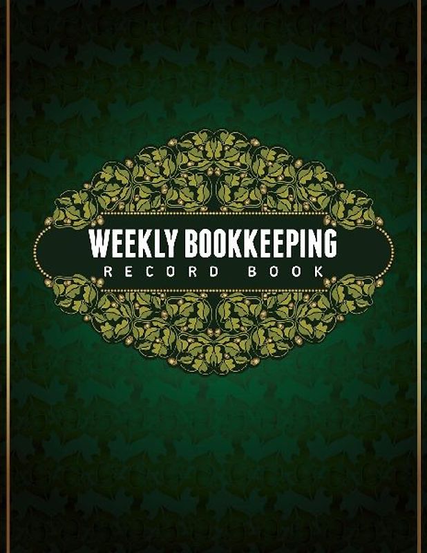 Weekly Bookkeeping Record Book