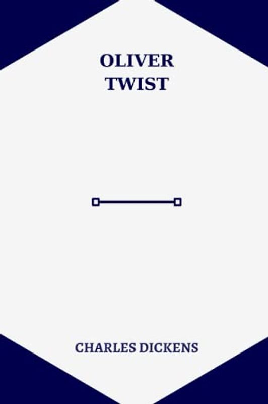 oliver twist by charles dickens