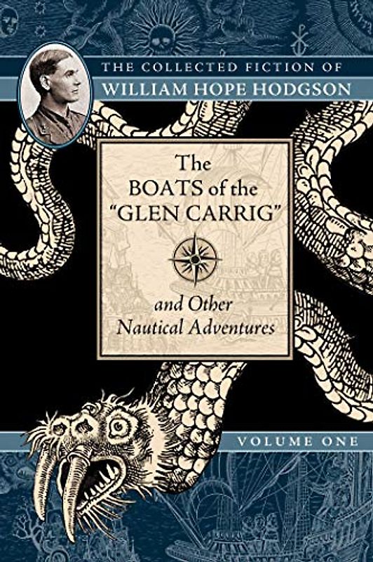 The Boats of the Glen Carrig and Other Nautical Adventures