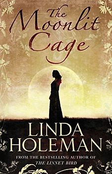 Moonlit Cage - Holeman, Linda