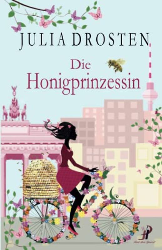 Die Honigprinzessin