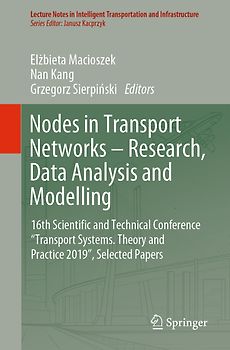 Nodes in Transport Networks – Research, Data Analysis and Modelling