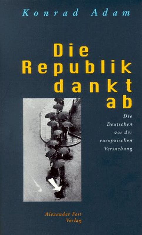 Die Republik dankt ab
