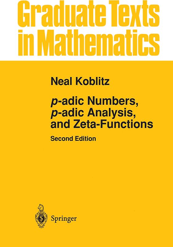 p-adic Numbers, p-adic Analysis, and Zeta-Functions