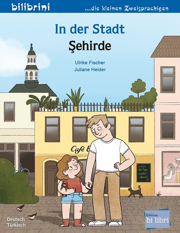 In der Stadt (Deutsch-Türkisch)