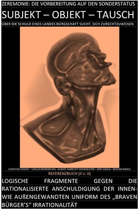 TRIVIUM / SUBJEKT – OBJEKT – TAUSCH: DEGRADIERUNGSZEREMONIE – DIE VORBEREITUNG AUF DEN SONDERSTATUS [REFERENZBUCH (II v. II)]