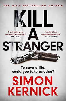 Kill A Stranger: the twisting new thriller from the number one bestseller