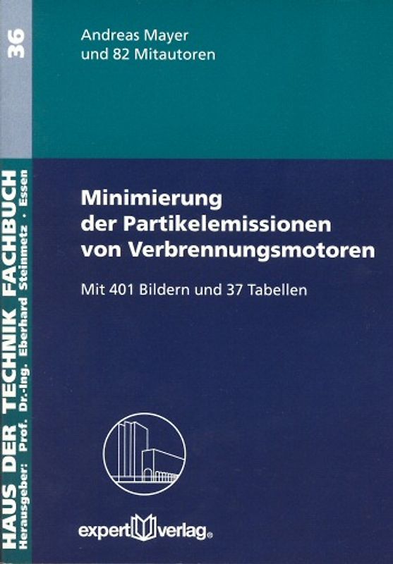 Minimierung der Partikelemissionen von Verbrennungsmotoren