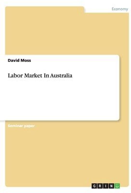 Labor Market In Australia
