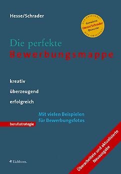 Die perfekte Bewerbungsmappe