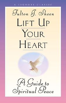 Lift Up Your Heart