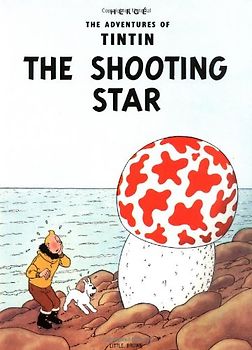 The Shooting Star (The Adventures of Tintin: Original Classic) - Hergé