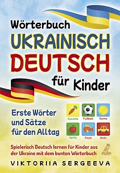 Wörterbuch Ukrainisch Deutsch für Kinder