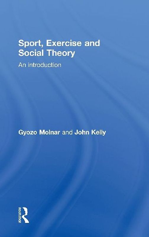 Sport, Exercise and Social Theory