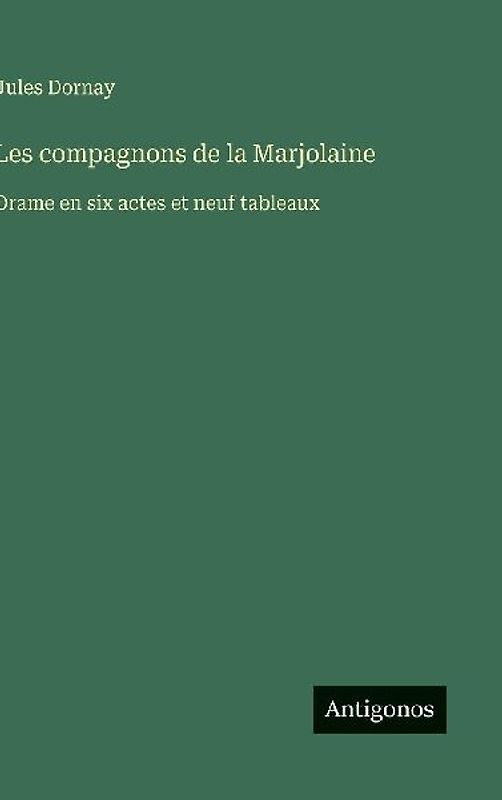 Les compagnons de la Marjolaine