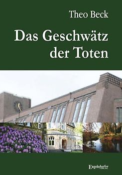 Das Geschwätz der Toten
