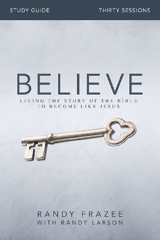 Believe Study Guide