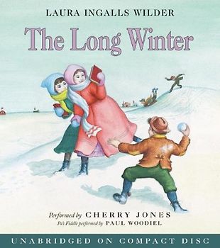 The Long Winter CD (Little House) - Laura Ingalls Wilder