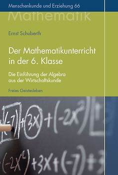 Der Mathematikunterricht in der 6. Klasse