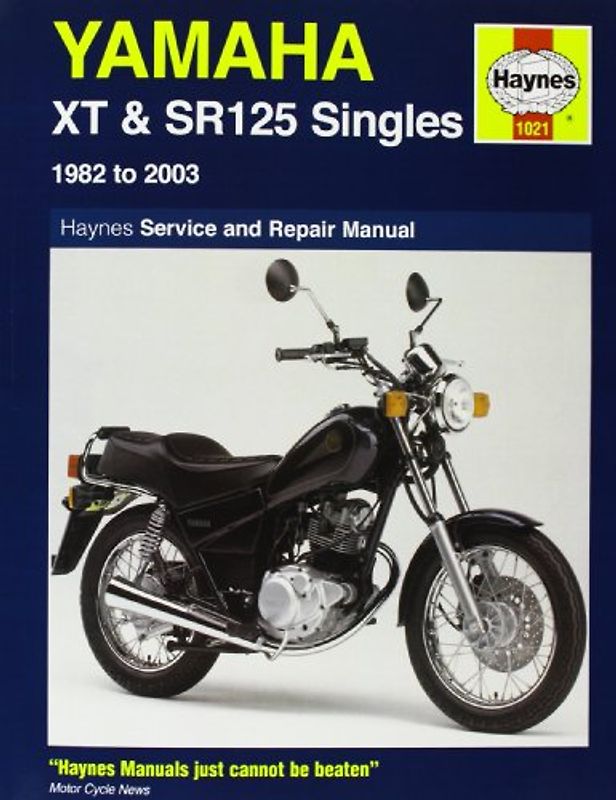 Yamaha XT and SR125 Singles Service and Repair Manual: 1982 to 2003 (Haynes Service and Repair Manuals) - Churchill, Jeremy