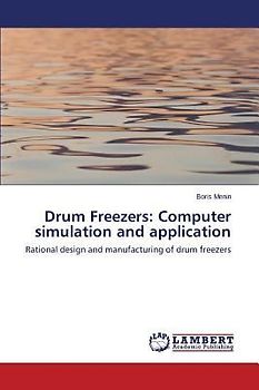 Drum Freezers: Computer simulation and application