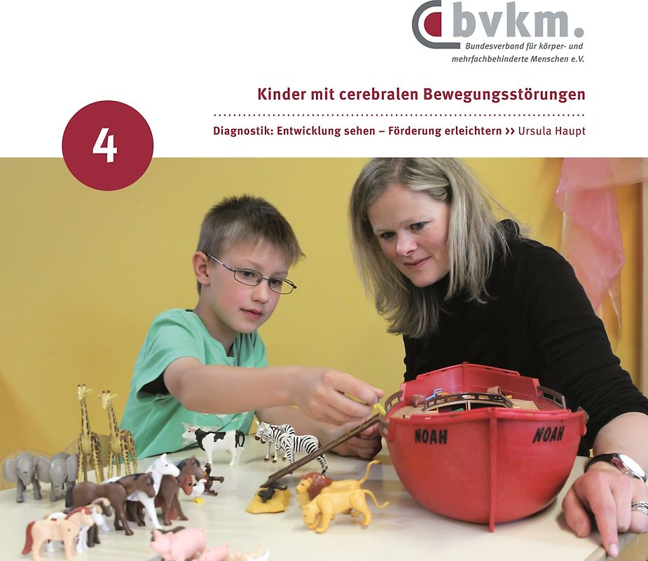 Kinder mit cerebralen Bewegungsstörungen IV.