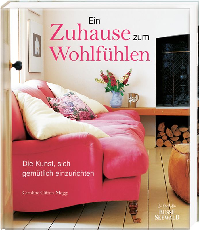 Ein Zuhause zum Wohlfühlen