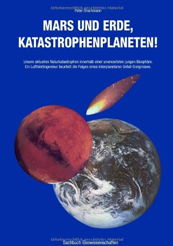 Mars und Erde, Katastrophenplaneten!