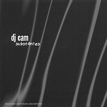 DJ Cam - Substances