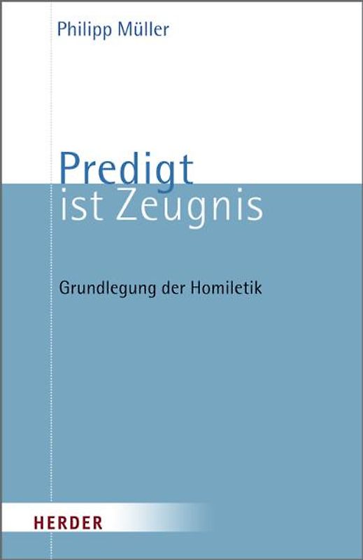 Predigt ist Zeugnis