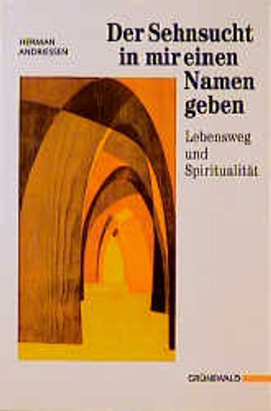 Der Sehnsucht in mir einen Namen geben