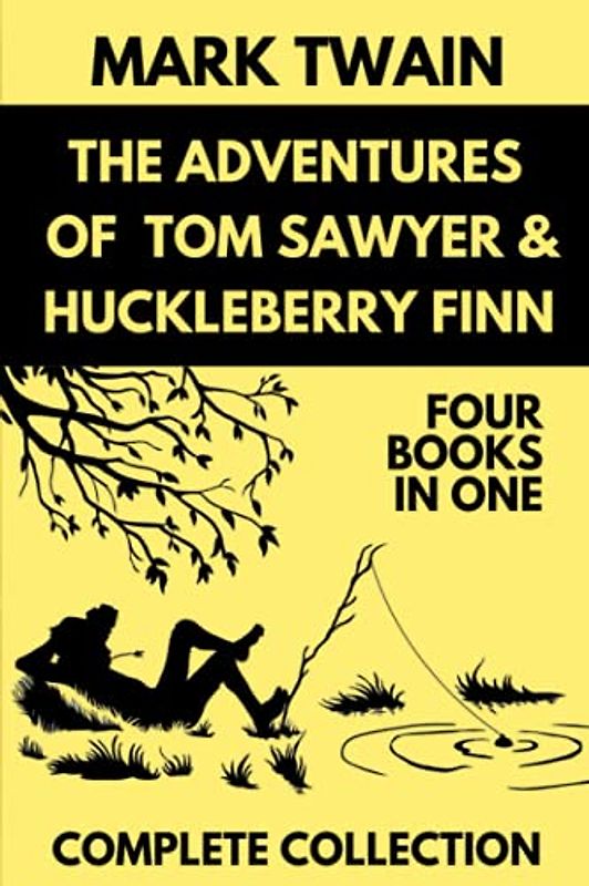 The Adventures of Tom Sawyer & Huckleberry Finn Complete Collection Four books in One: Book 1 : The Adventures of Tom Sawyer | Book 2 :The Adventures ... : Tom Sawyer Detective | 736 pages Calibri 12