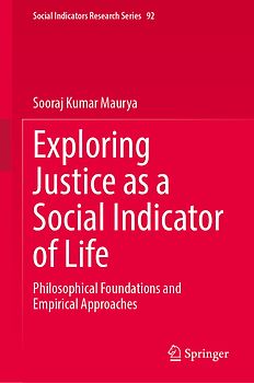 Exploring Justice as a Social Indicator of Life