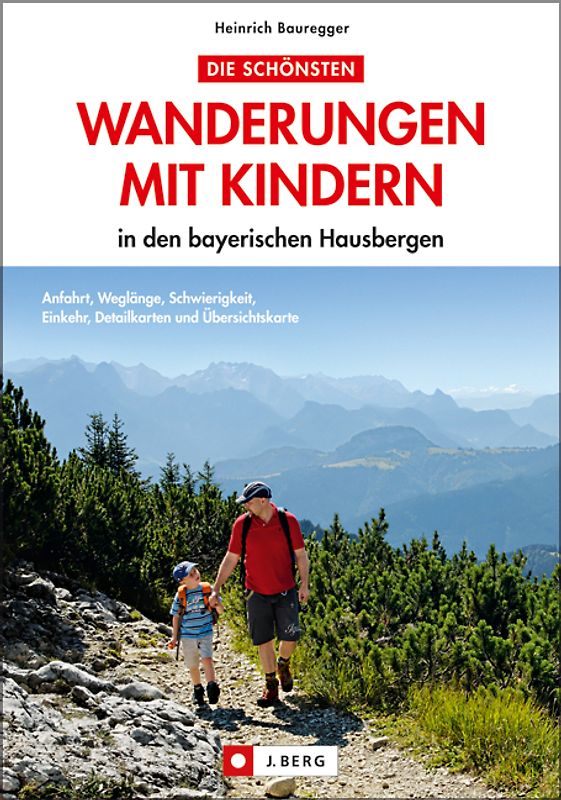 Die schönsten Wanderungen mit Kindern