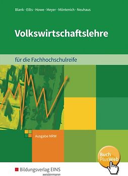 Volkswirtschaftslehre / Volkswirtschaftslehre - Ausgabe für die Höhere Berufsfachschule Nordrhein-Westfalen