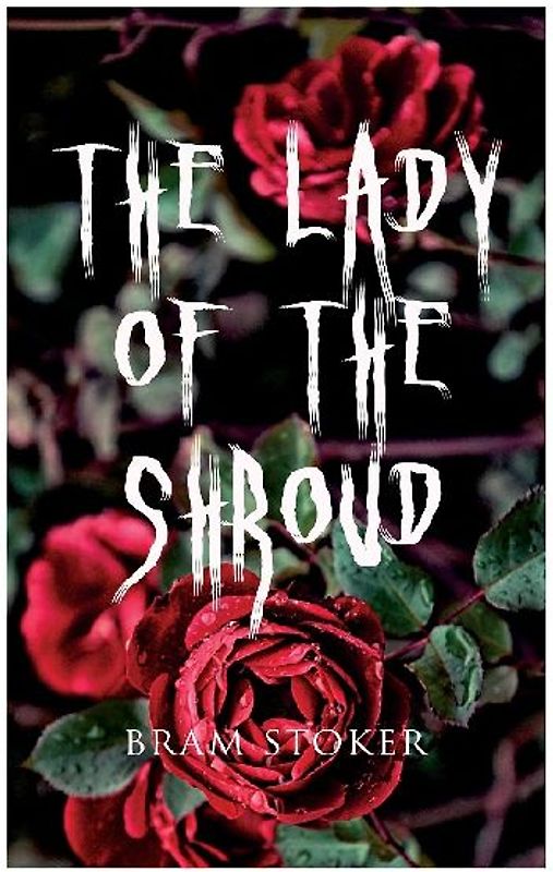 The Lady of the Shroud