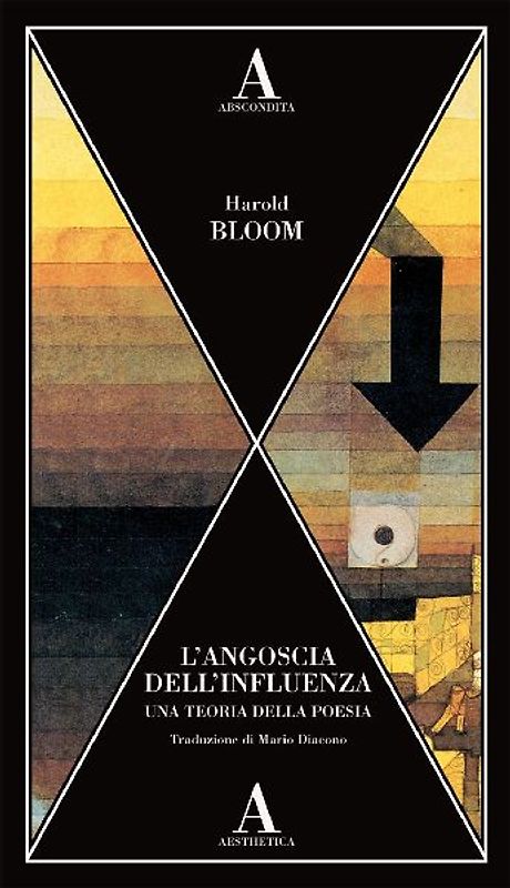 L' angoscia dell'influenza. Una teoria della poesia