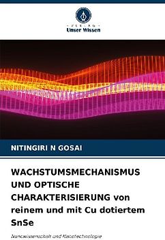 WACHSTUMSMECHANISMUS UND OPTISCHE CHARAKTERISIERUNG von reinem und mit Cu dotiertem SnSe