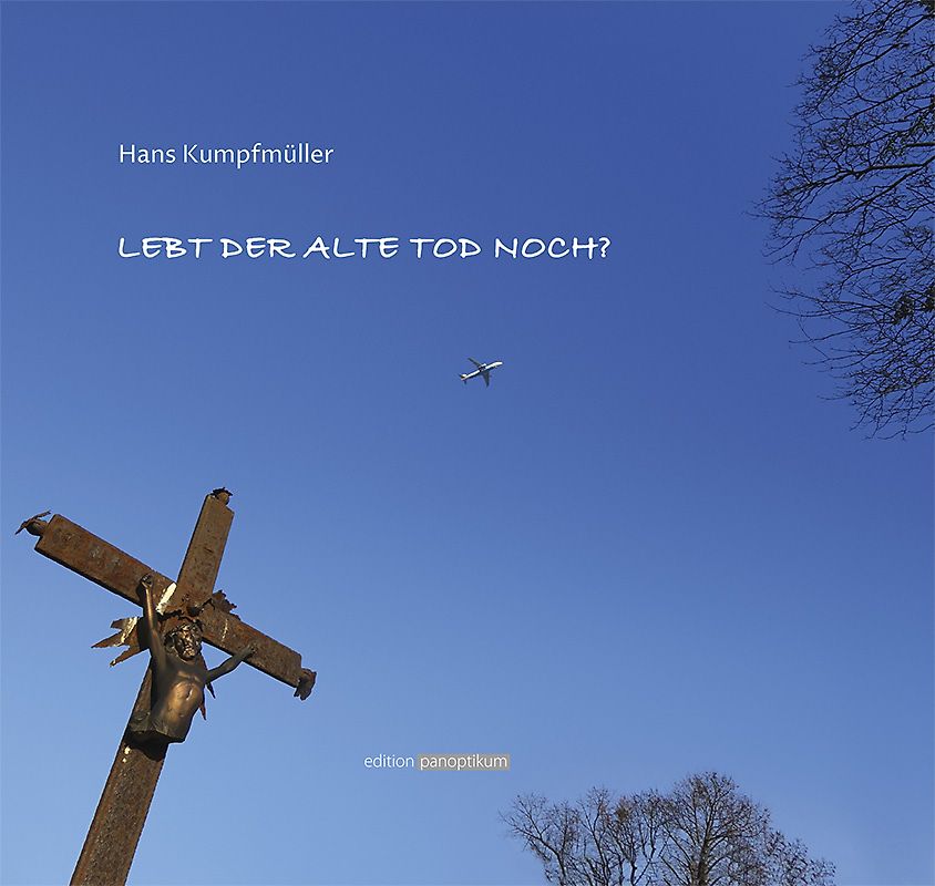 Lebt der alte Tod noch?